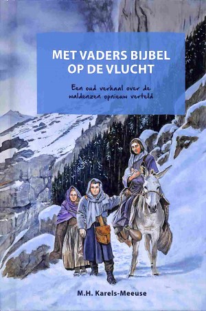 Met vaders Bijbel op de vlucht