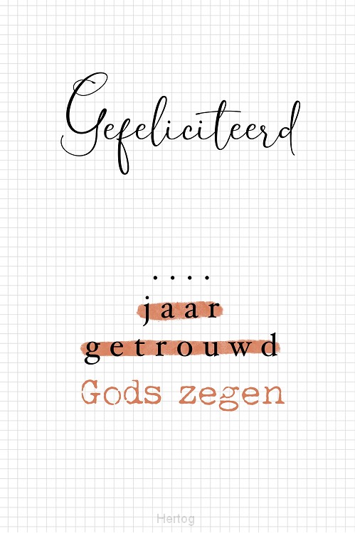 Gefeliciteerd .... jaar getrouwd - kaart