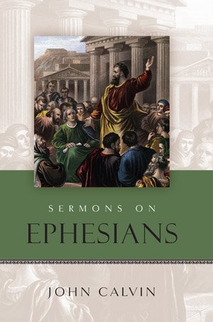 Sermons on Ephesians
