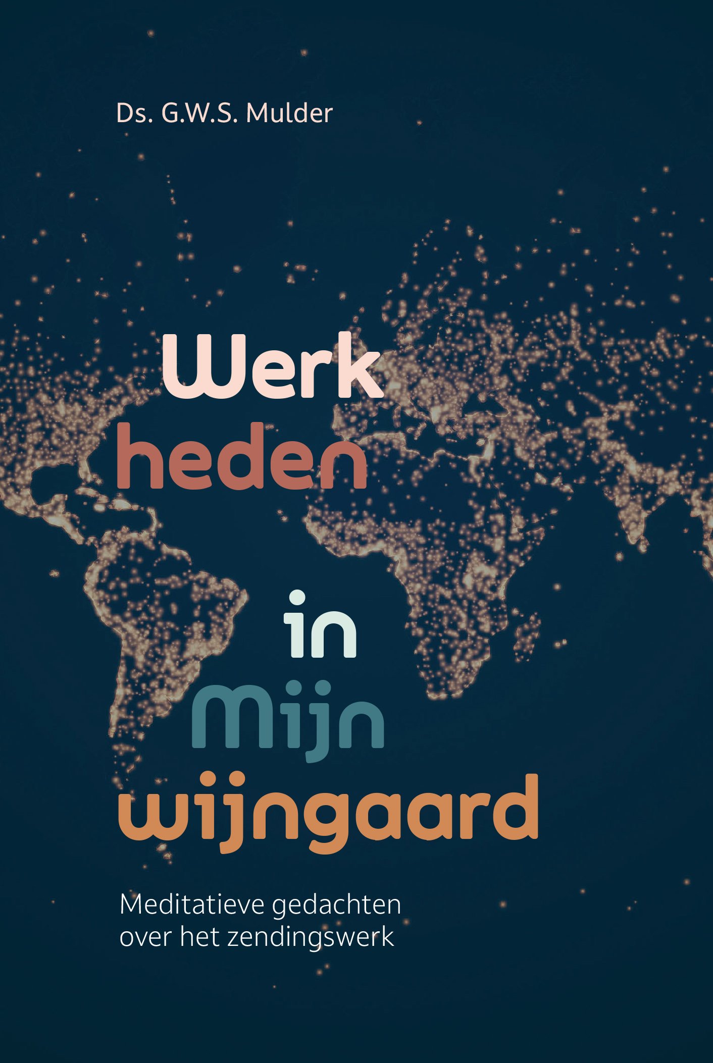 Werk heden in Mijn wijngaard