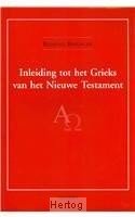 Inleiding tot het Grieks van het Nieuwe Testament