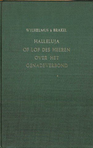 Halleluja of lof des Heeren over het genadeverbond